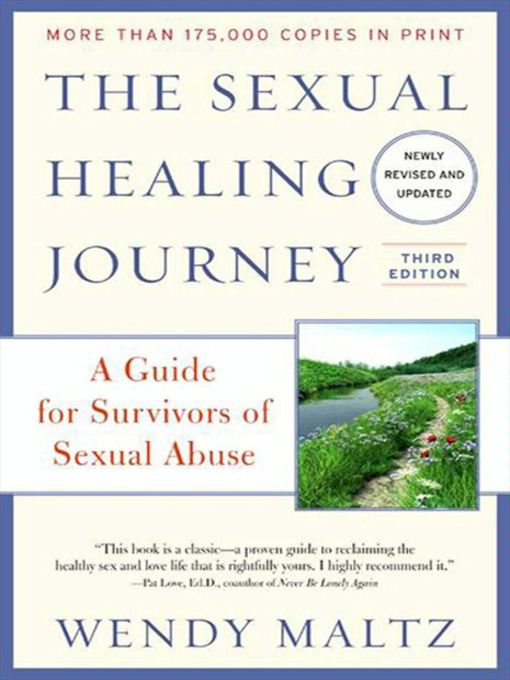 Title details for The Sexual Healing Journey by Wendy Maltz - Available